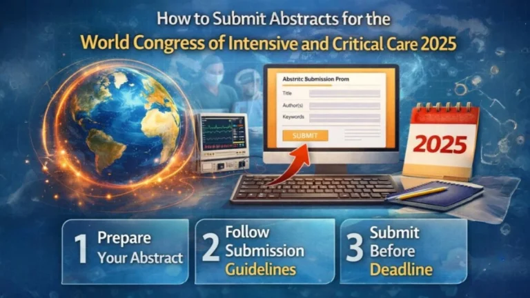How to Submit Abstracts for the World Congress of Intensive and Critical Care 2025